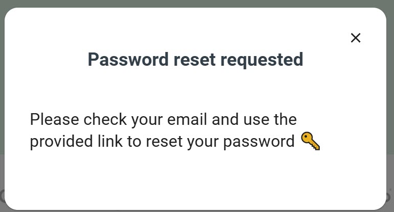 Password Reset Requested Screen